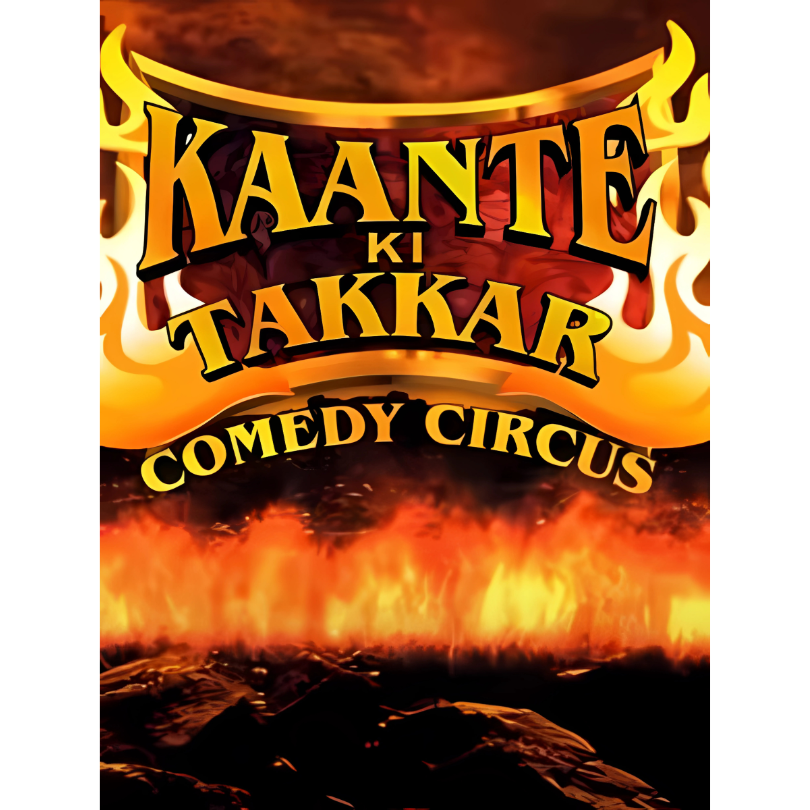 Comedy Circus Kaante ki Takkar